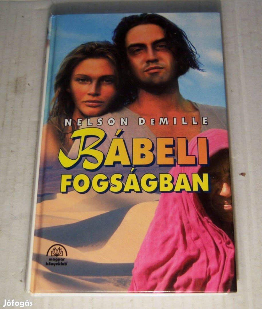 Bábeli Fogságban (Nelson Demille) 1996 (újszerű) 5kép+tartalom