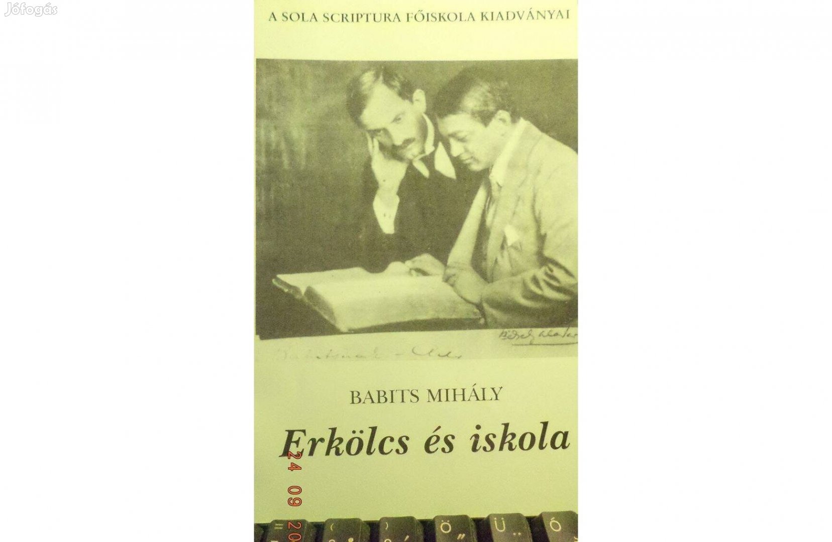 Babits Mihály: Erkölcs és iskola