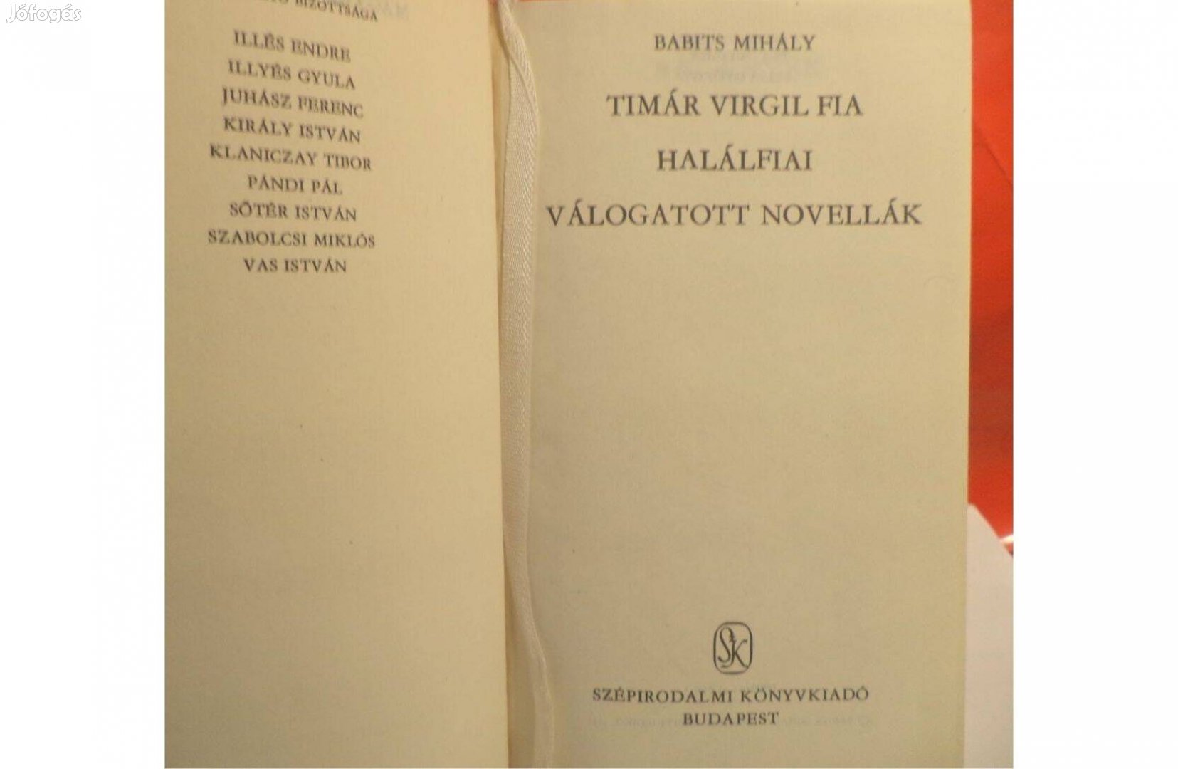 Babits Mihály: Timár Virgil fia - Halálfiai - Válogatott novellák