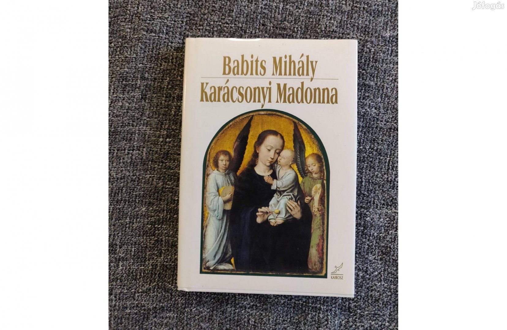 Babits Mihály - Karácsonyi Madonna