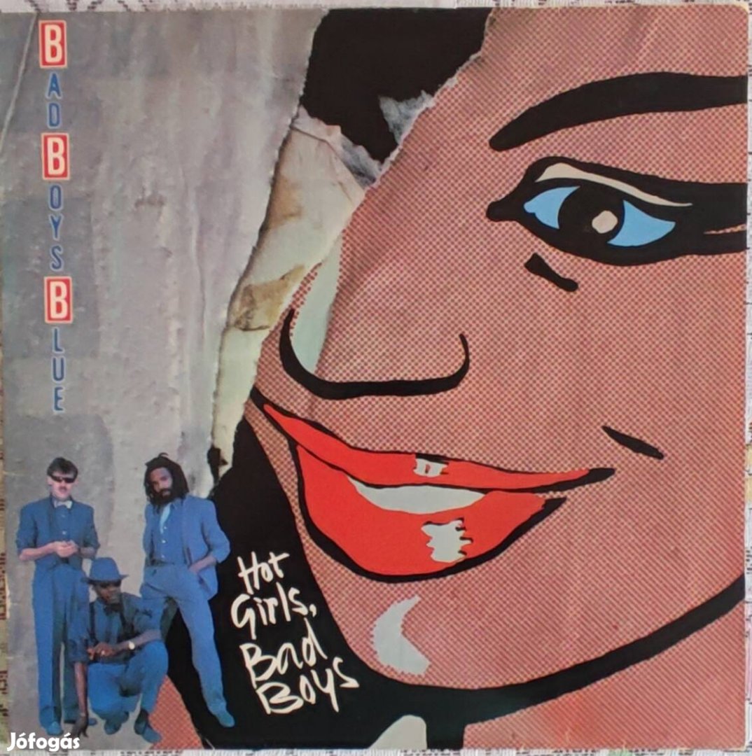 Bad Boys Blue - Hot Girls Bad Boys LP