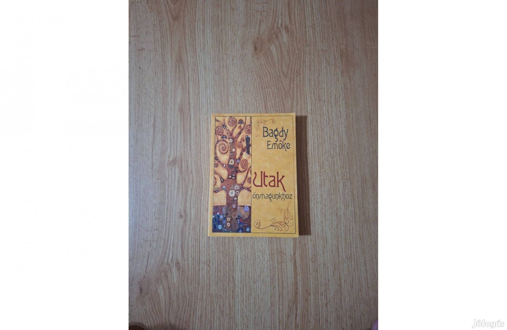 Bagdy Emőke Utak önmagunkhoz