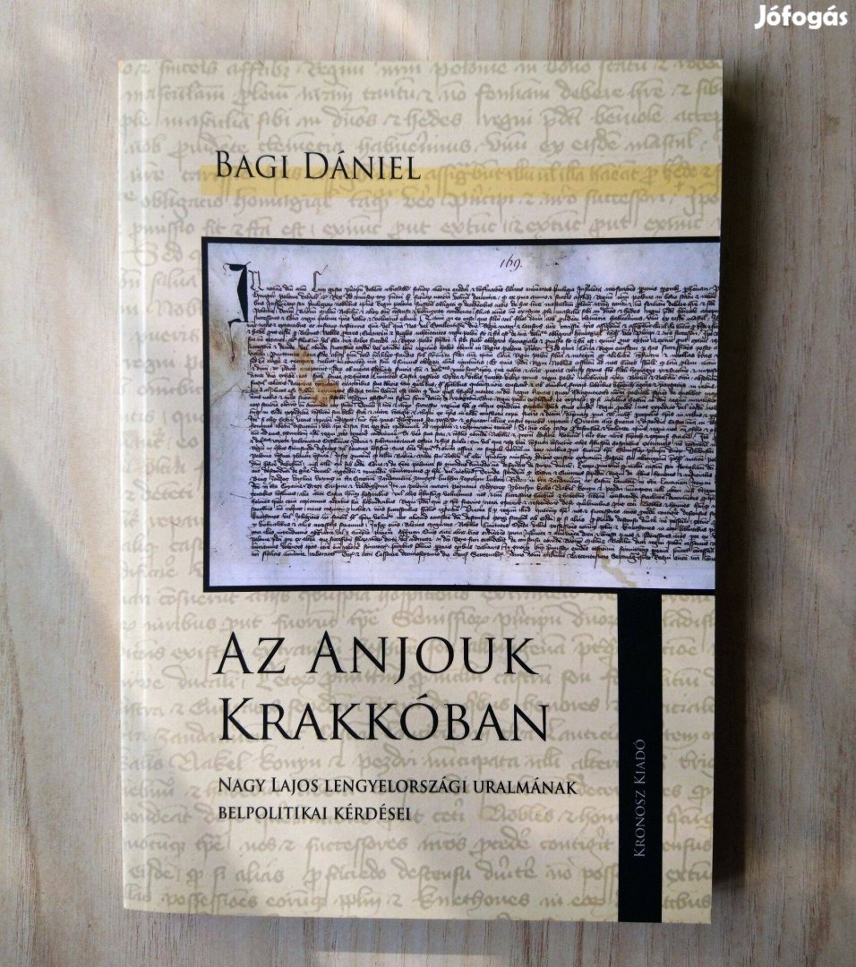 Bagi Dániel Az Anjouk Krakkóban Ritka!