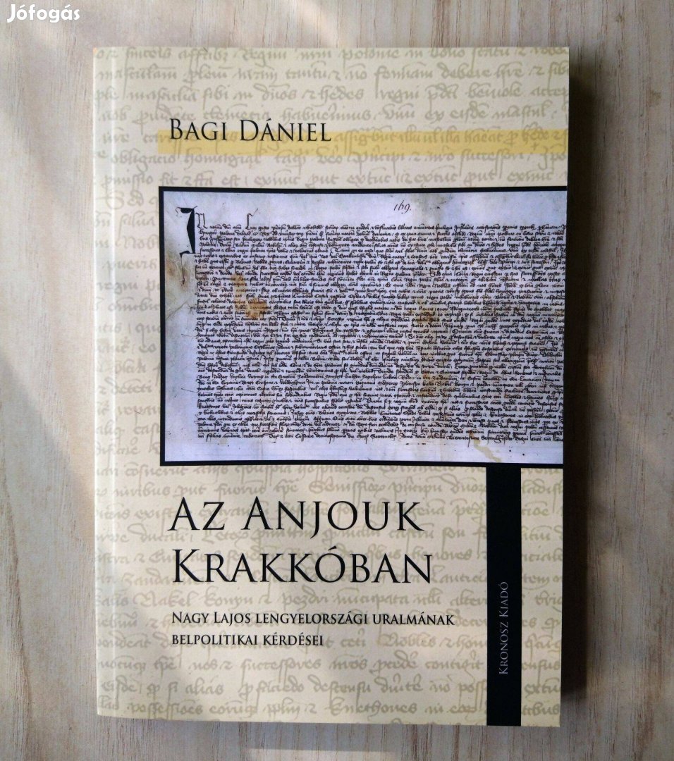 Bagi Dániel: Az Anjouk Krakkóban Ritka!
