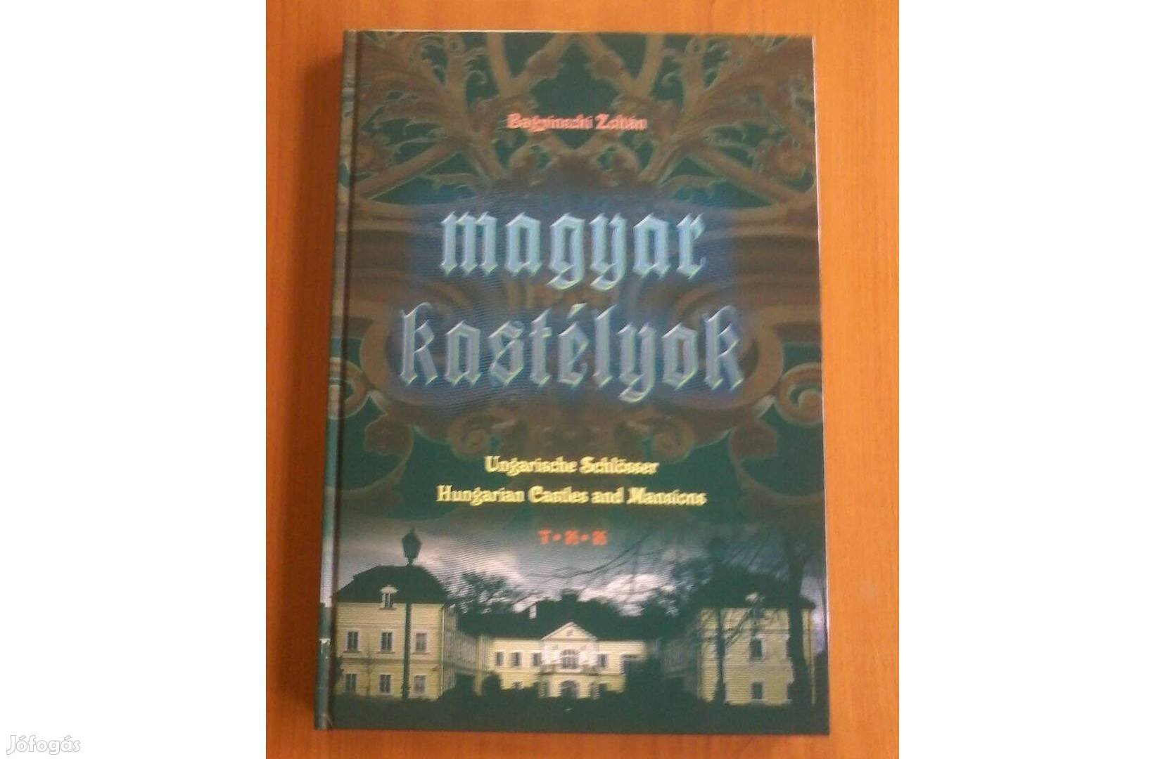 Bagyinszki Zoltán: Magyar kastélyok