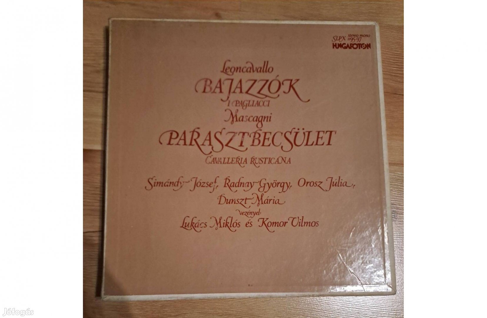 Bajazzók / I Pagliacci / Parasztbecsület / Cavalleria Rusticana