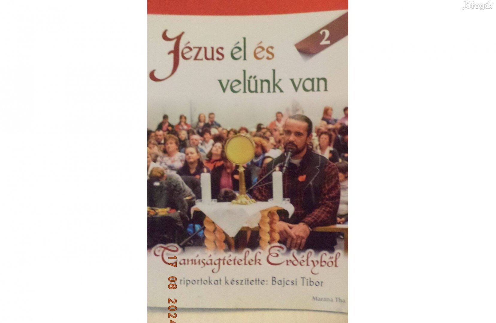 Bajcsi Tibor: Jézus él és velünk van 2