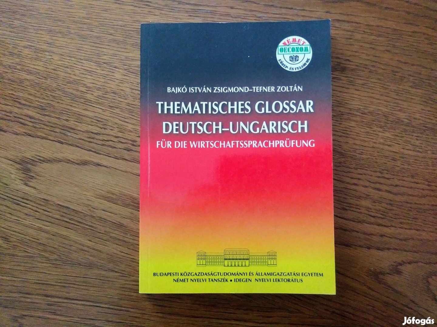 Bajkó-Tefner: Thematische Glossar Deutsch-Ungarisch (2004)