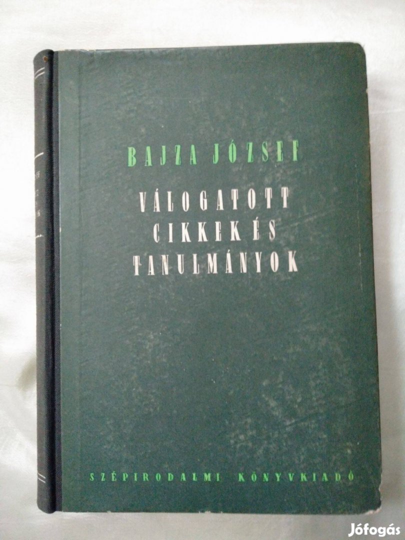 Bajza József - Válogatott cikkek és tanulmányok