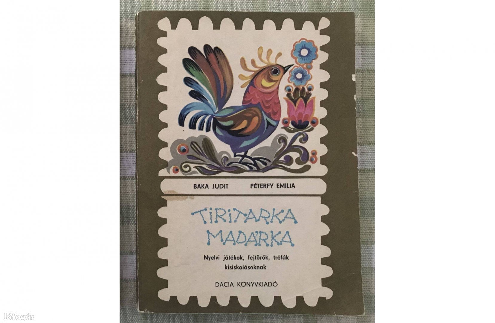 Baka és Péterfy: Tiritarka madárka (1984), nagyon jó állapotban eladó