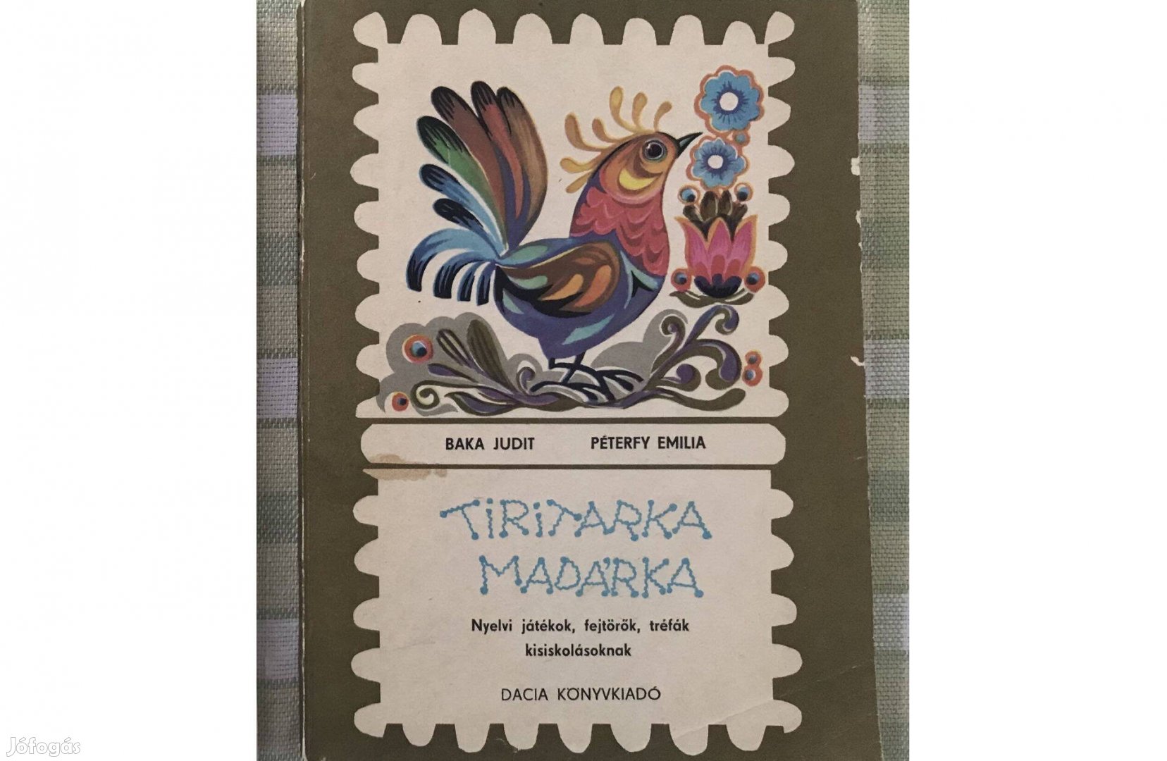 Baka és Péterfy: Tiritarka madárka (1984), nagyon jó állapotban eladó