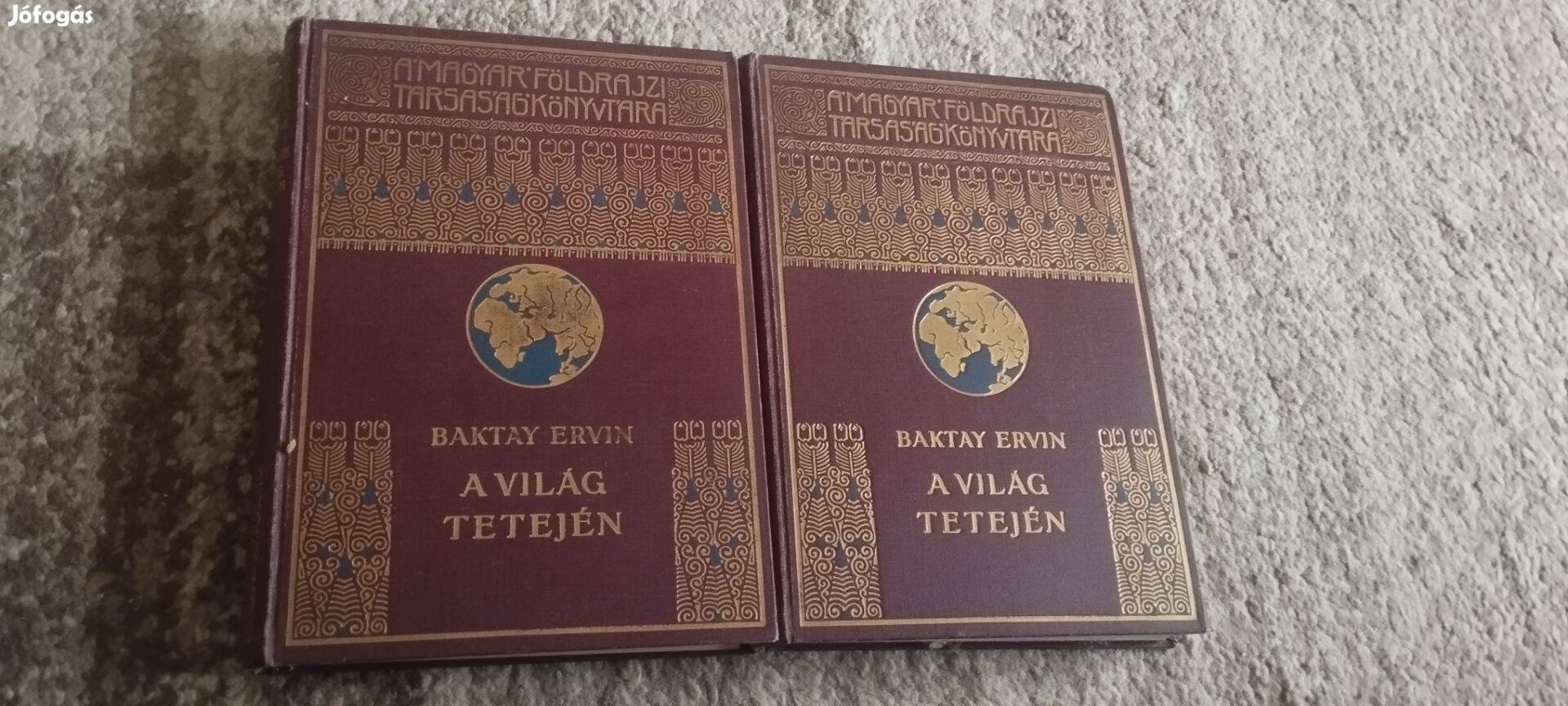 Baktay Ervin:A világ tetején I-II kötet
