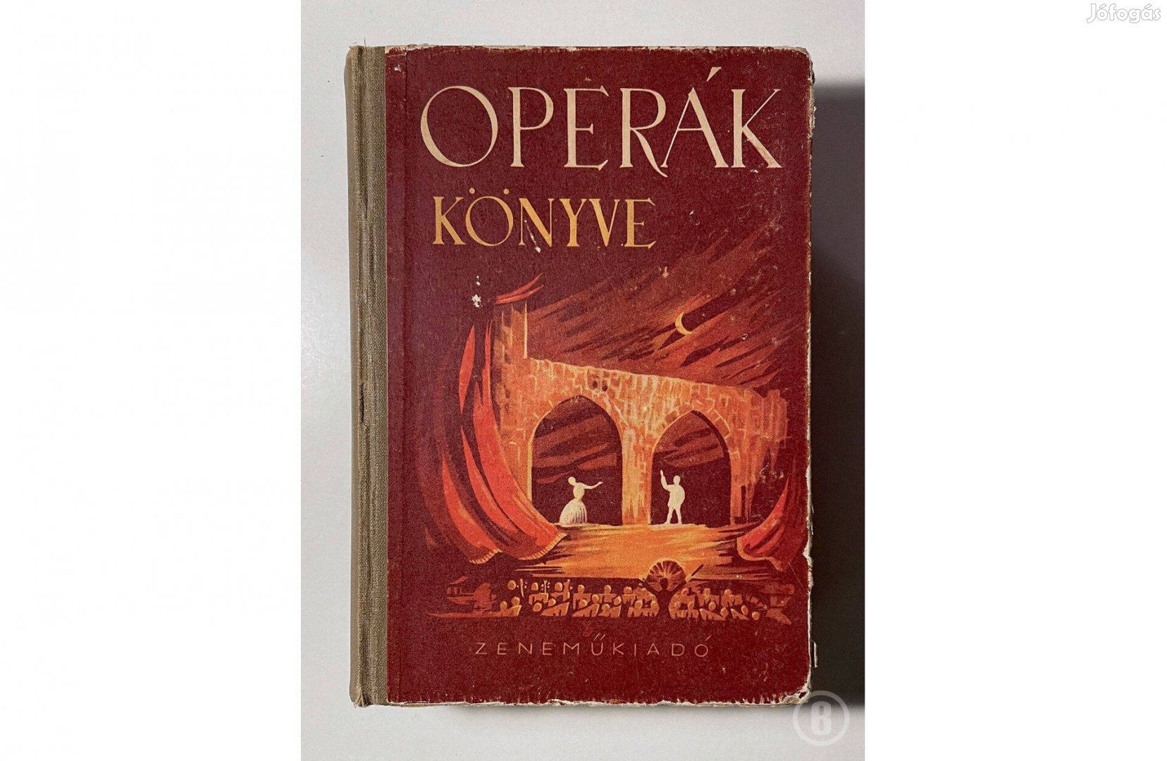 Balassa Imre - Gál György Sándor: Operák könyve / Csak személyesen!