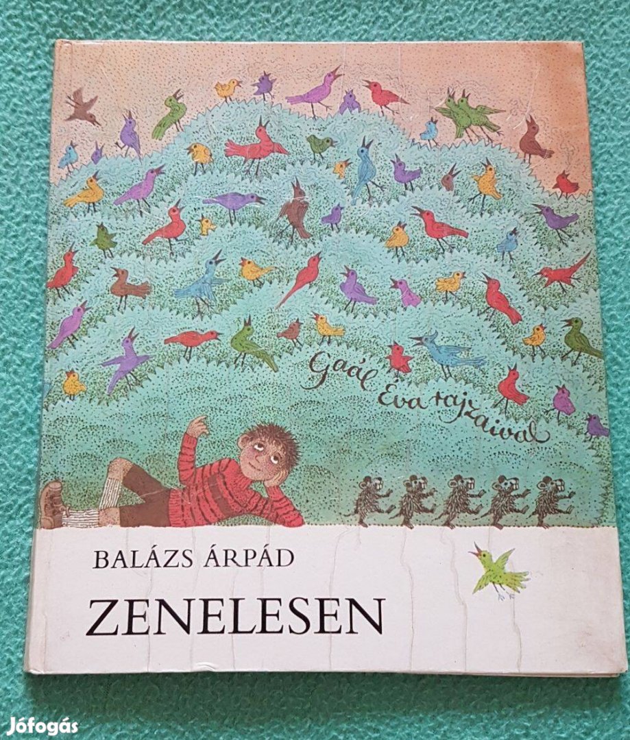 Balázs Árpád: Zenelesen könyv (Móra)