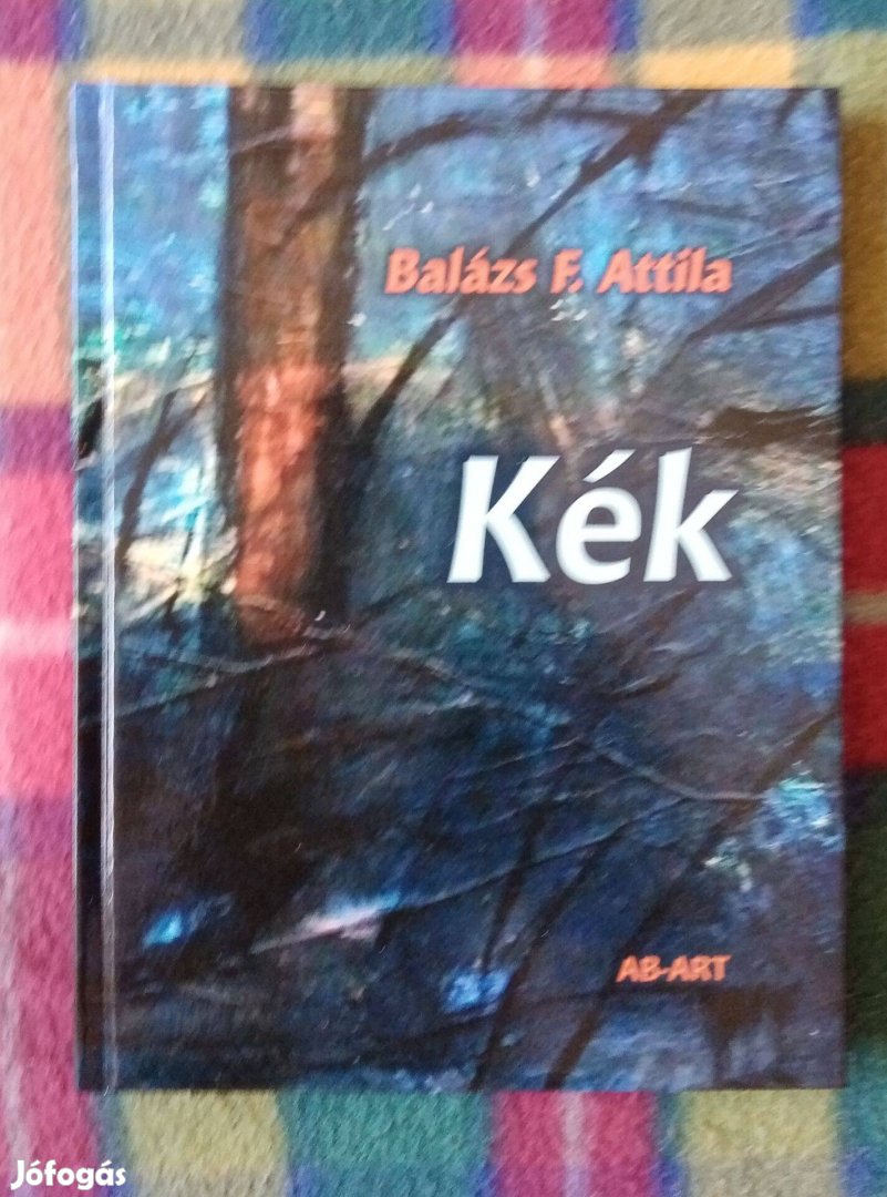 Balázs F. Attila: Kék