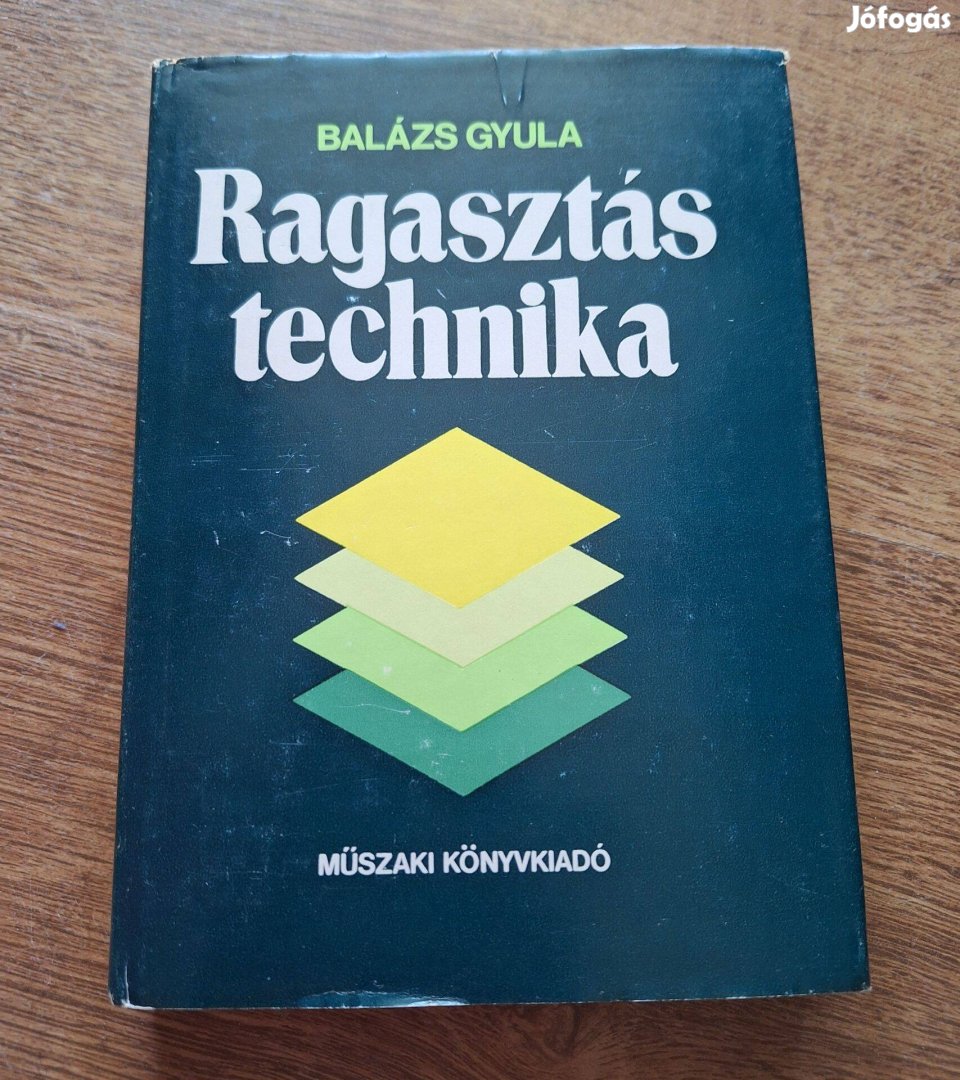 Balázs Gyula Ragasztástechnika