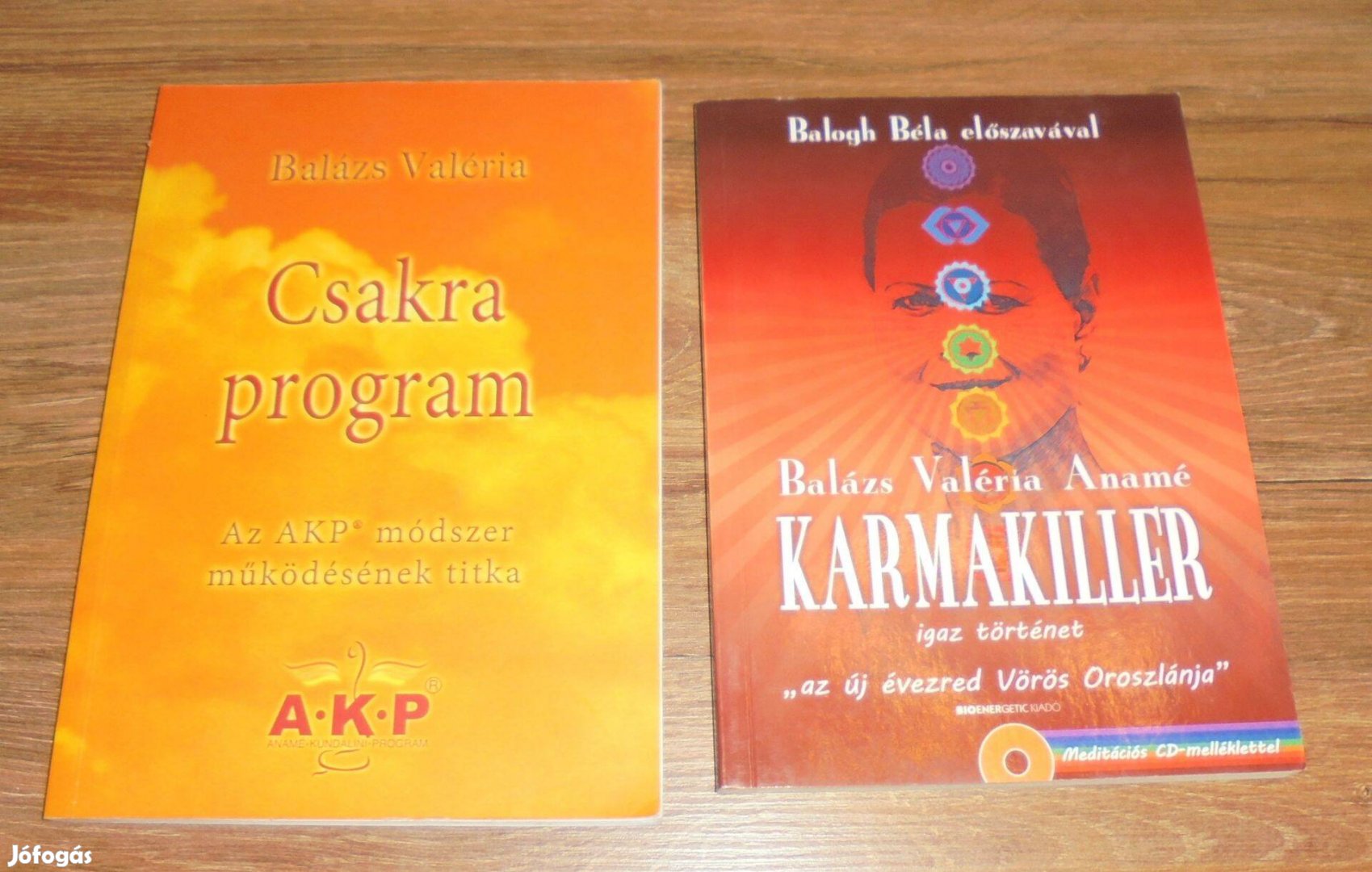 Balázs Valéria: Karmakiller - Igaz történet + Csakra Program