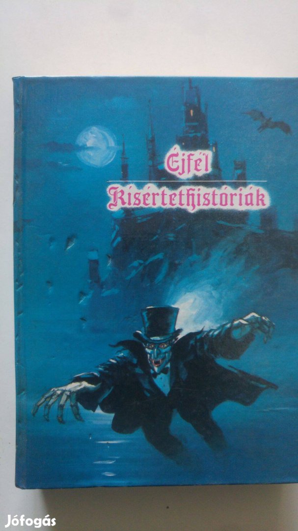 Balázs - Poe - Gogol - Bulwer Éjfél/Kísértethistóriák