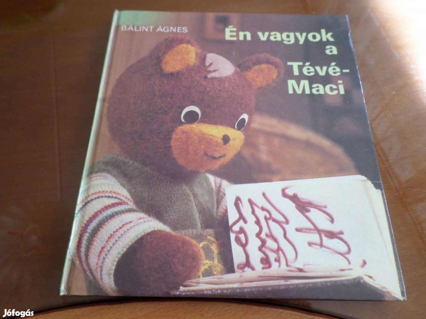 Bálint Ágnes Én vagyok a Tévé-Maci, 1983 Gyermekkönyv