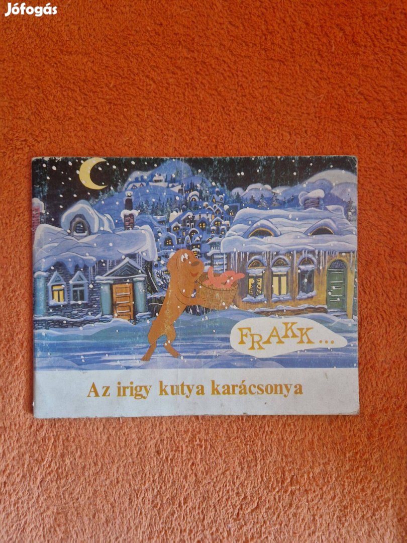 Bálint Ágnes Frakk az irigy kutya karácsonya