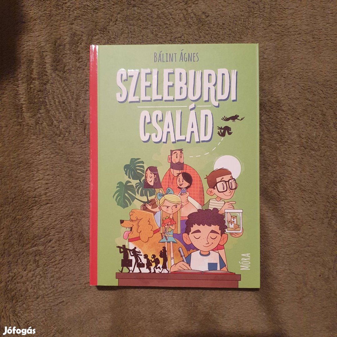 Bálint Ágnes: Szeleburdi család könyvek