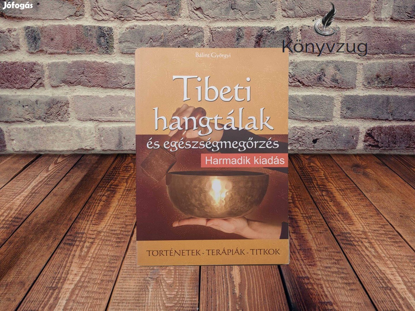 Bálint Györgyi - Tibeti hangtálak és egészségmegőrzés