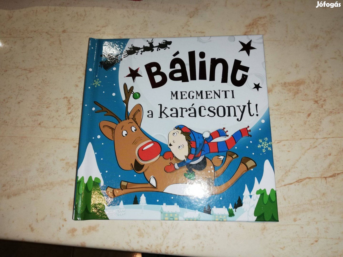 Bálint megmenti a karácsonyt - Névre szóló mesekönyv