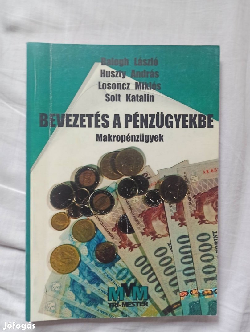 Balogh-Huszty-Losoncz-Solt Bevezetés a pénzügyekbe