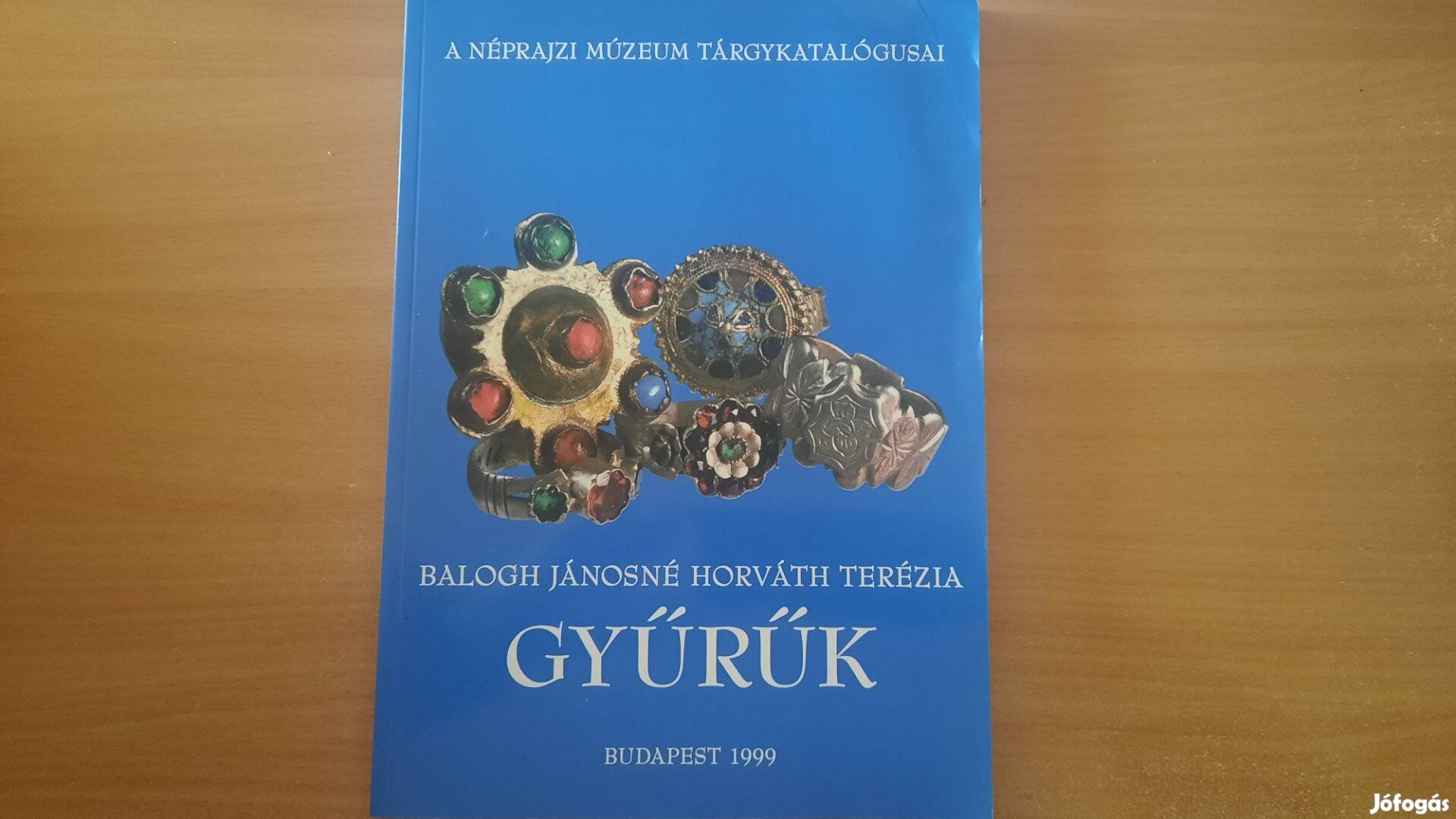 Balogh Jánosné Horváth Terézia: Gyűrük