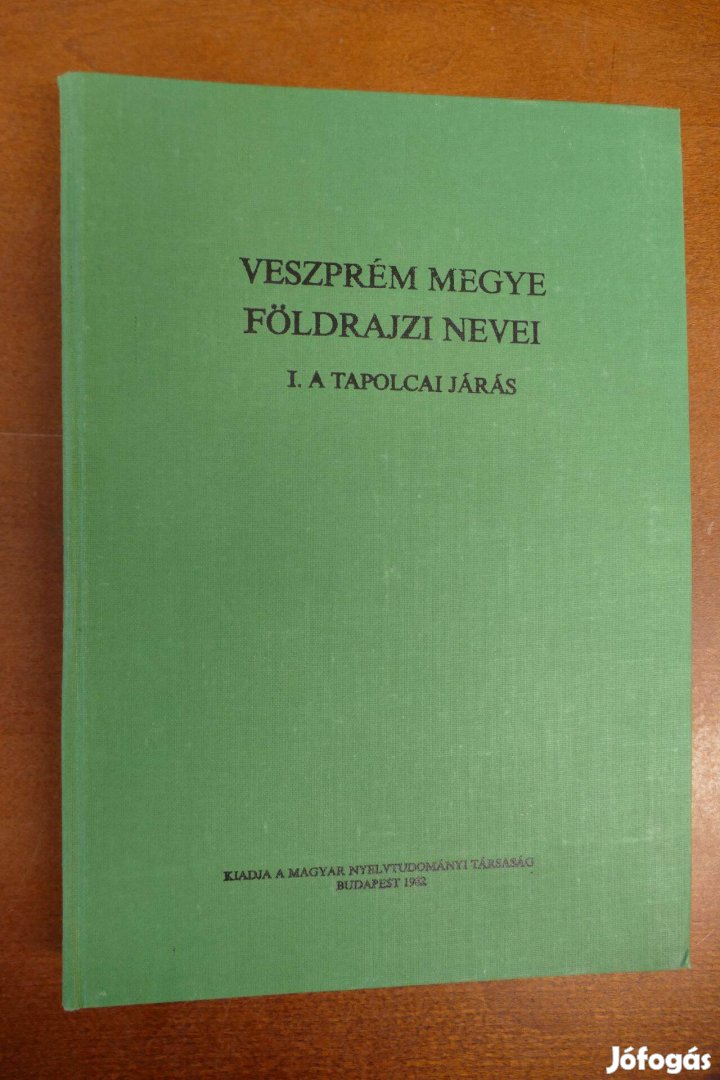 Balogh L.-Ördög F. Veszprém megye földrajzi nevei I. A