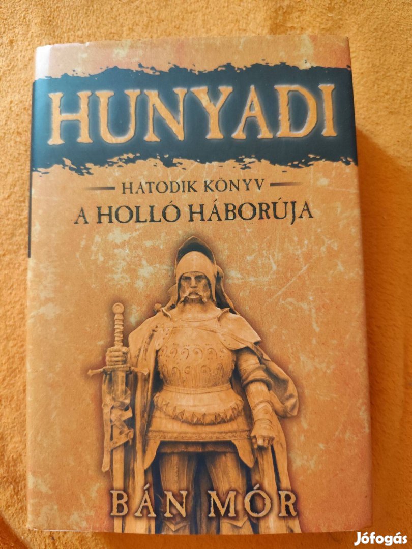 Bán Bór: Hunyadi - A holló háborúja (6.)