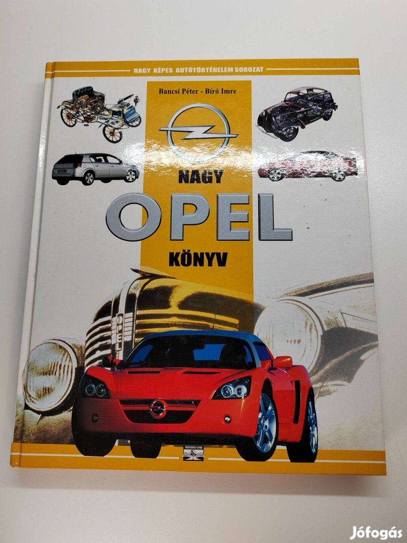 Bancsi Péter Bíró Imre: Nagy Opel Könyv