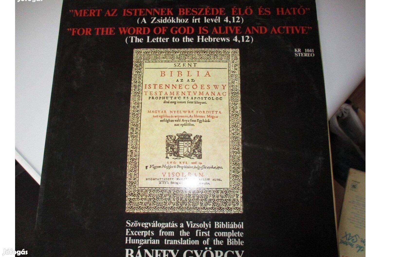 Bánffy György (részletek a Vizsolyi Bibliából) bakelit hanglemez eladó