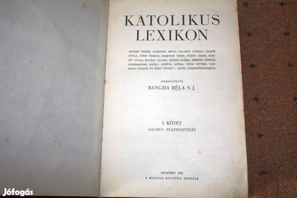 Bangha Béla: Katolikus Lexikon I.-IV. 1931