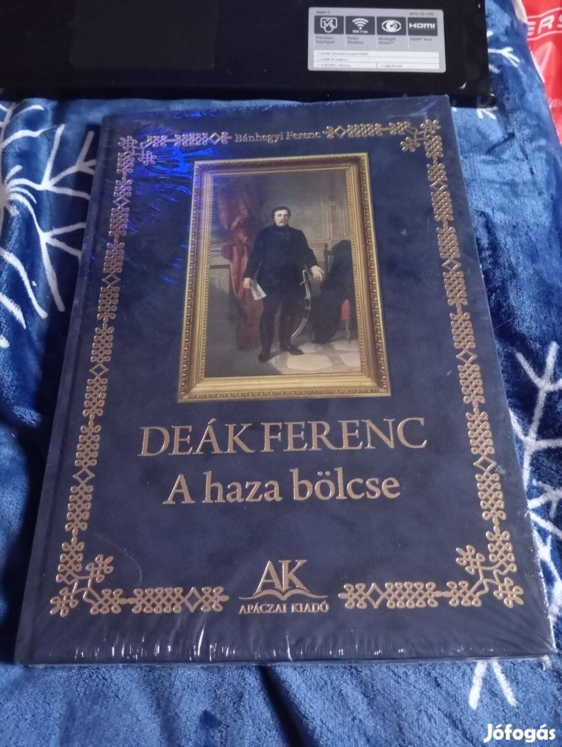 Bánhegyi Ferenc: Deák Ferenc - A haza bölcse