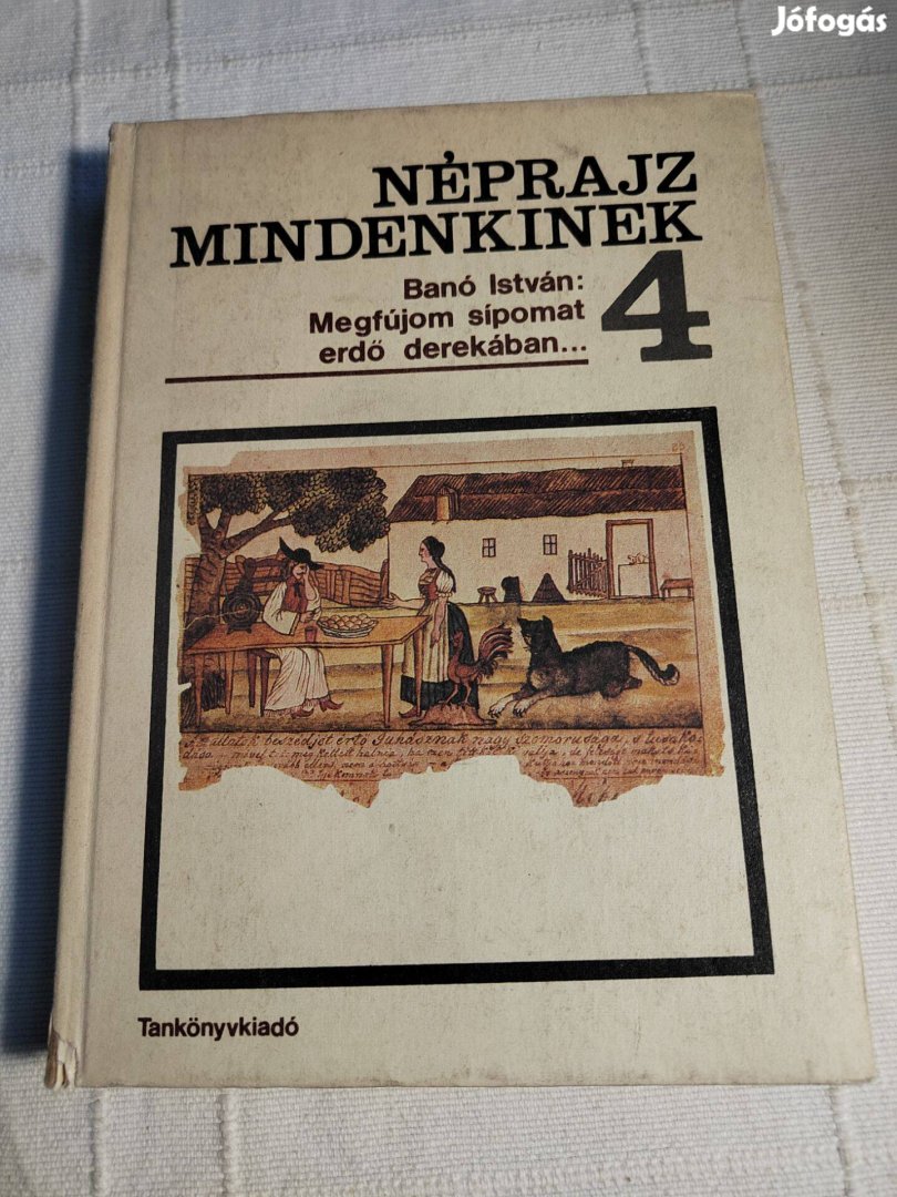 Banó István: Megfújom sípomat erdő derekában