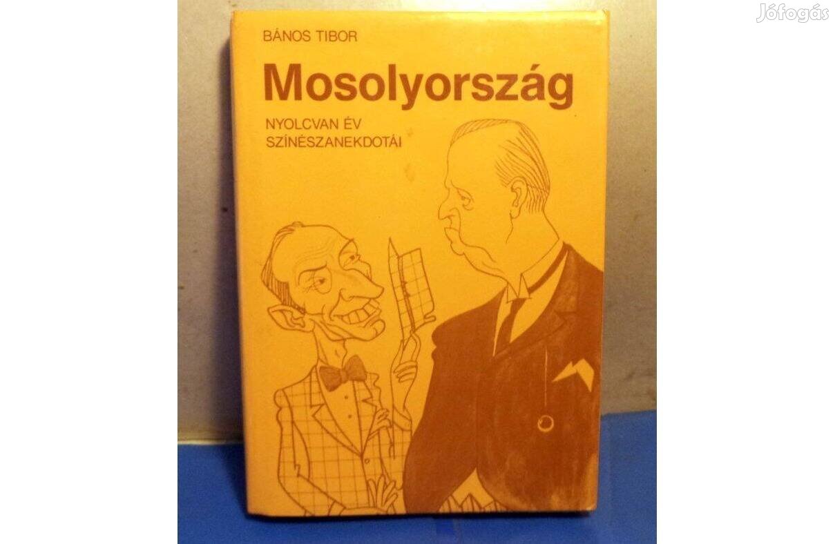 Bános Tibor: Mosolyország