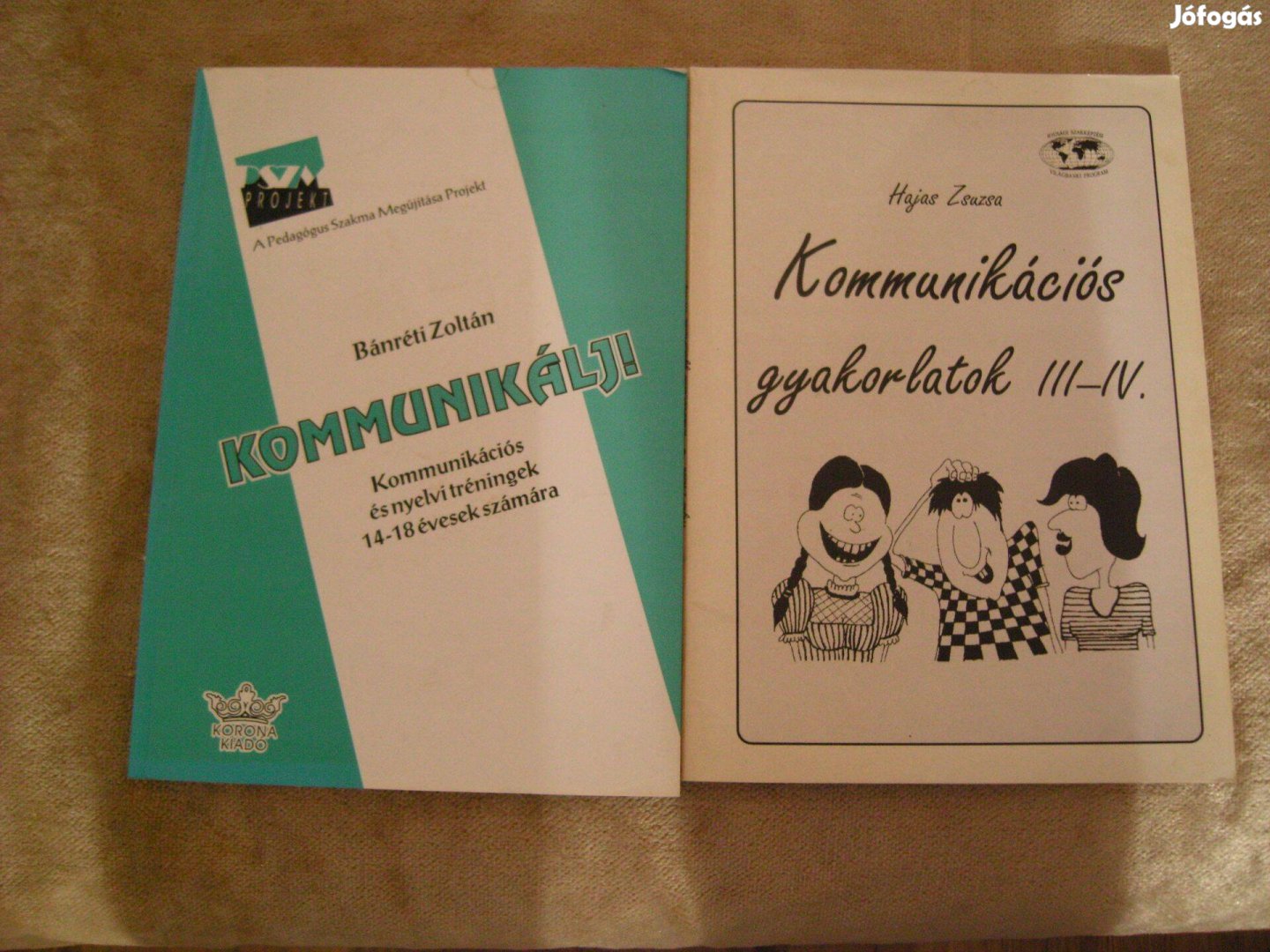 Bánréti Z. Kommunikálj! Hajas Zs. Kommunikációs gyakorlatok. 2 db