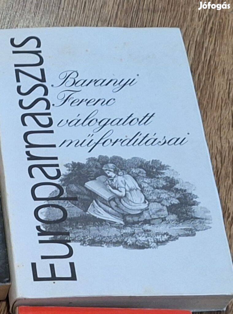 Baranyi Ferenc Europarnasszus Válogatott műfordításai