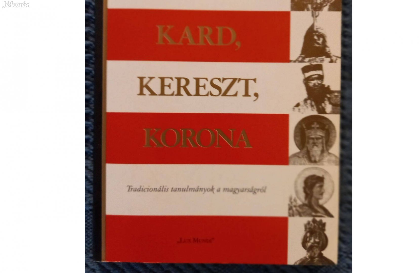 Baranyi - Horváth - László: Kard, kereszt, korona című könyv eladó
