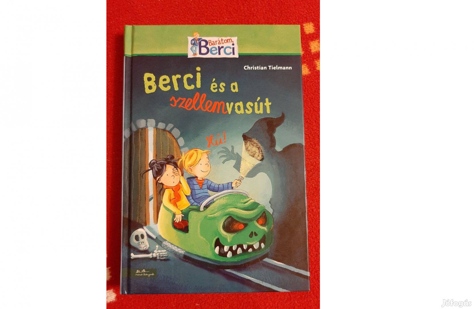 Barátom Berci: Berci és a szellemvasút (JK-09/1)