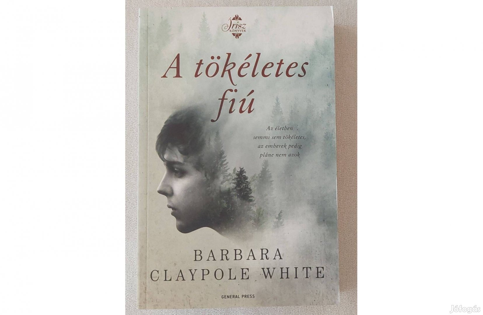 Barbara Claypole White: A tökéletes fiú