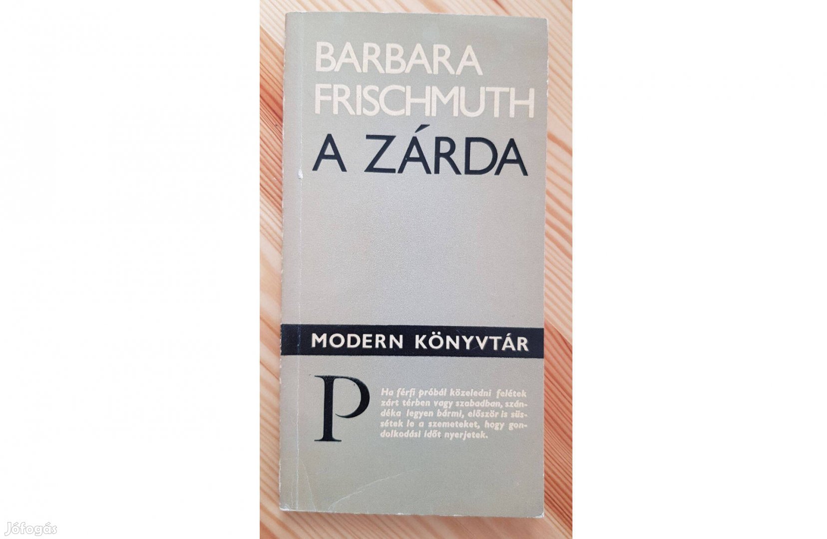 Barbara Frischmuth: A zárda, 1974