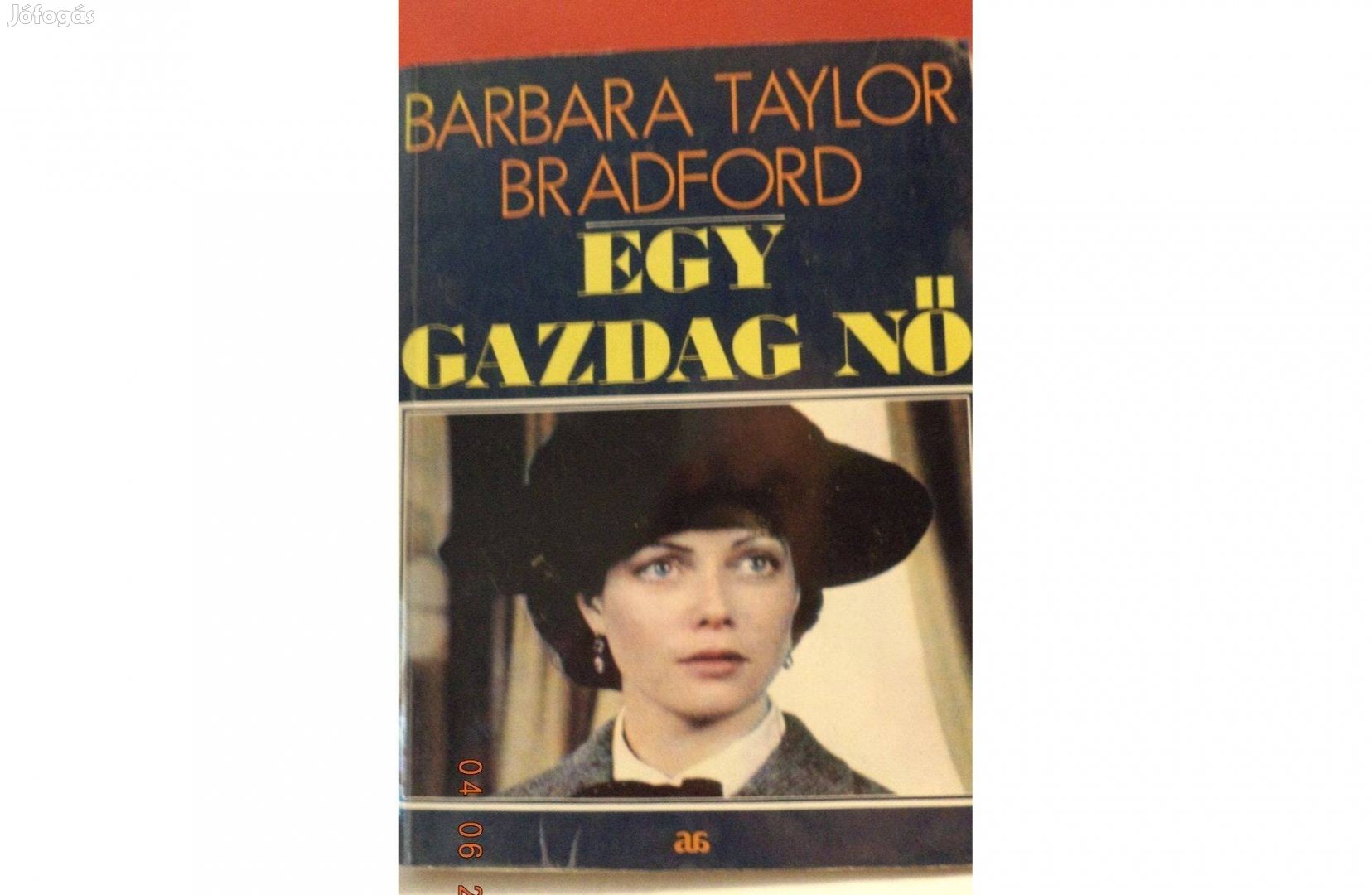 Barbara Taylor Bradford: Egy gazdag nő