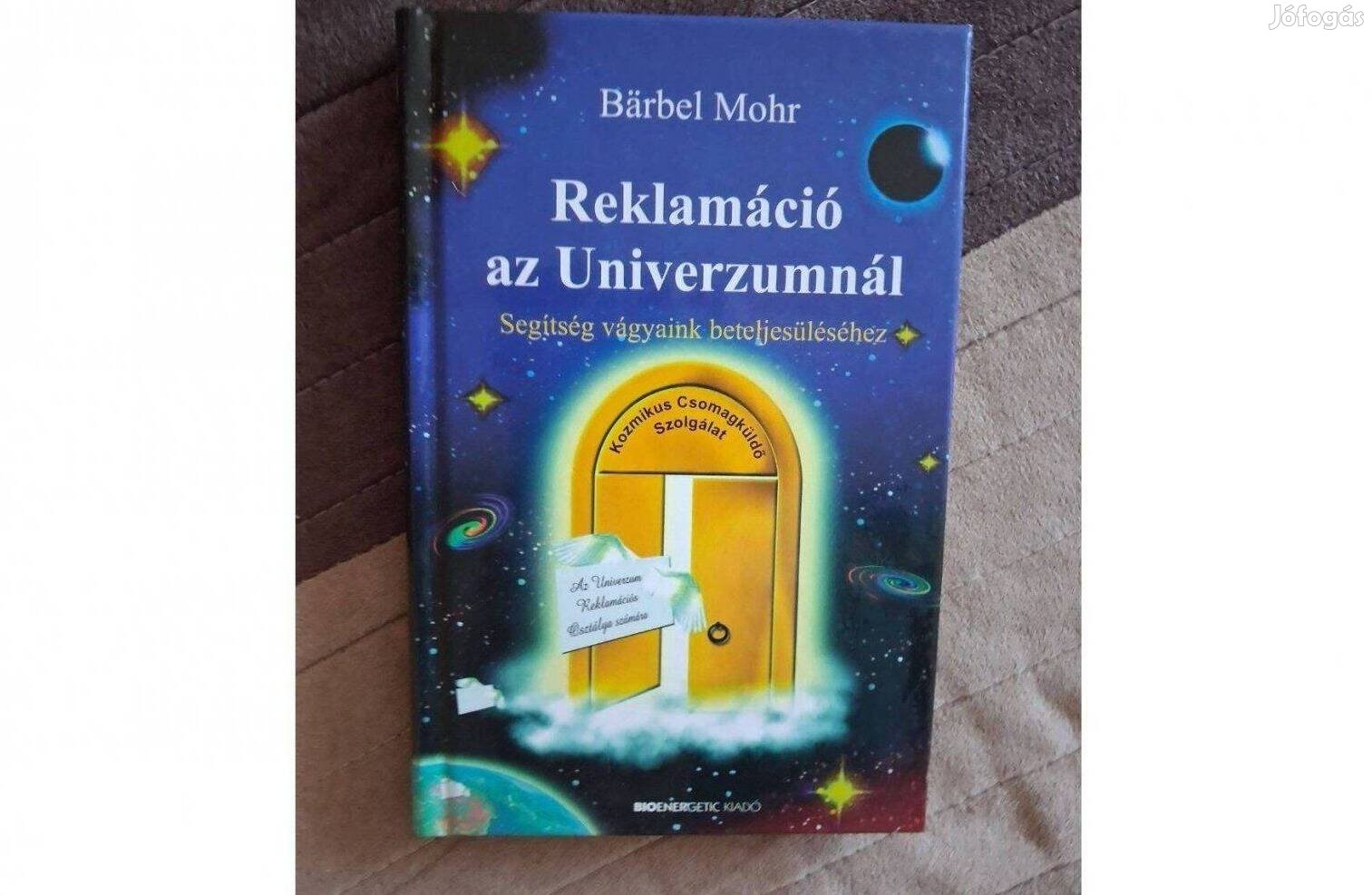 Barbel Mohr - Reklamáció az Univerzumnál