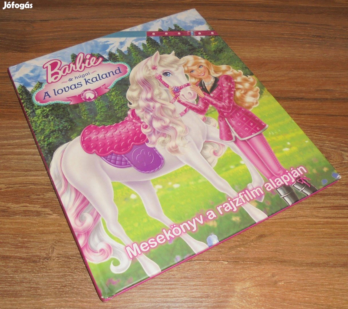Barbie és húgai - A lovas kaland - Mesekönyv a rajzfilm alapján