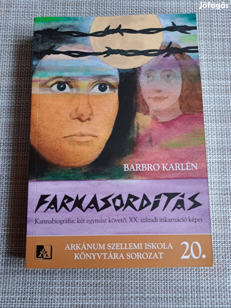 Barbro Karlén: Farkasordítás