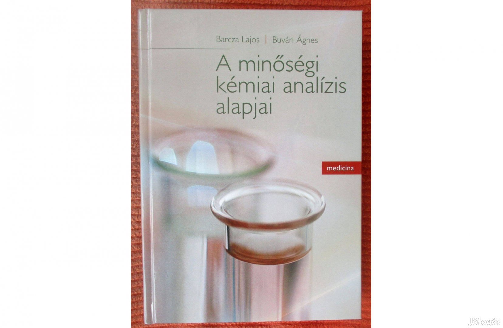 Barcza Lajos, Buvári Ágnes: A minőségi kémiai analízis alapjai