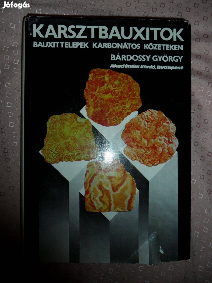 Bárdossy György: Karsztbauxitok (mellékletekkel, ábrákkal)