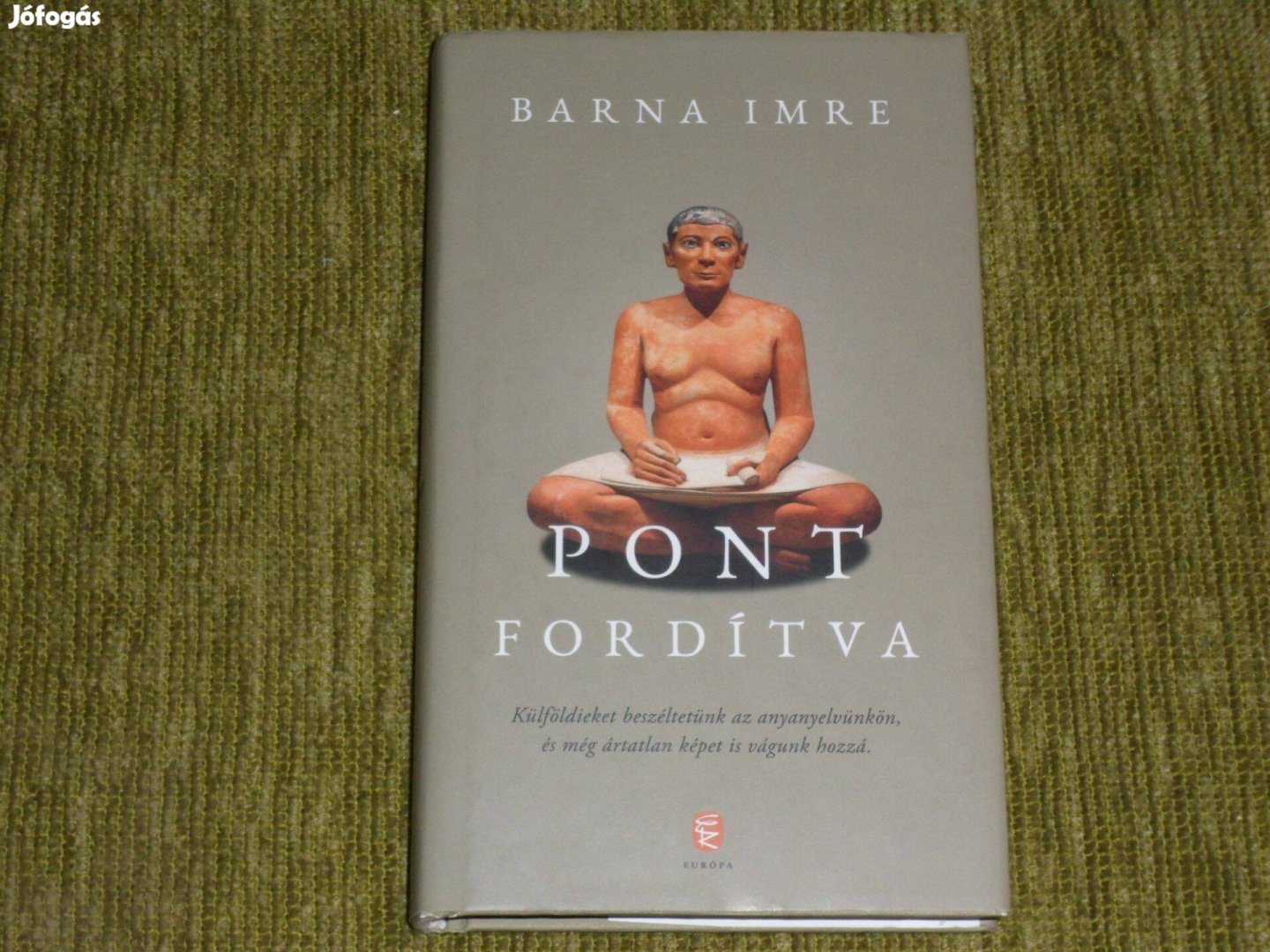 Barna Imre: Pont fordítva (műfordítás)